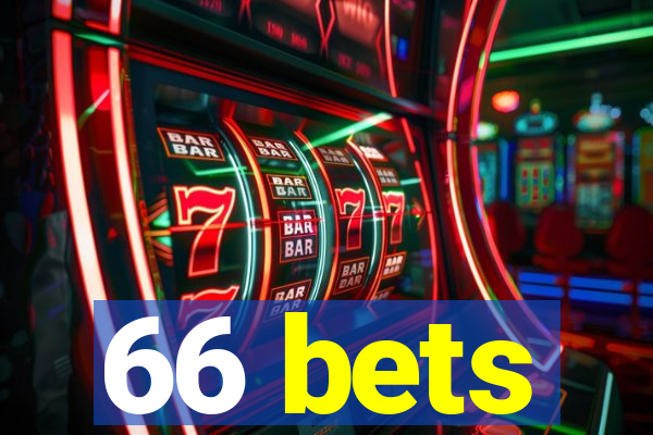 66 bets